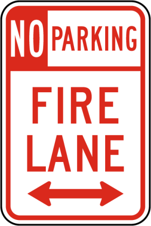 No Parking Fire Lane (Double Arrow) Sign
